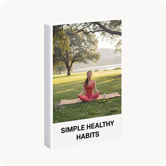 Simple Healthy Habits